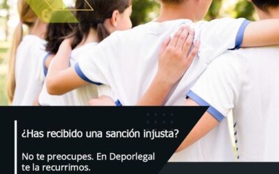 ¿ Has recibido una sanción injusta? En DeporLegal te la recurrimos.